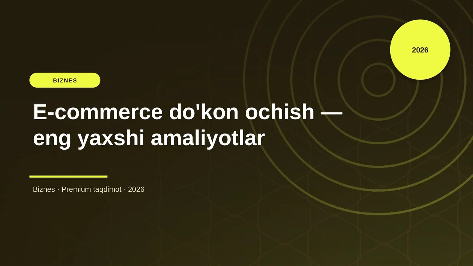 E-commerce do'kon ochish — eng yaxshi amaliyotlar