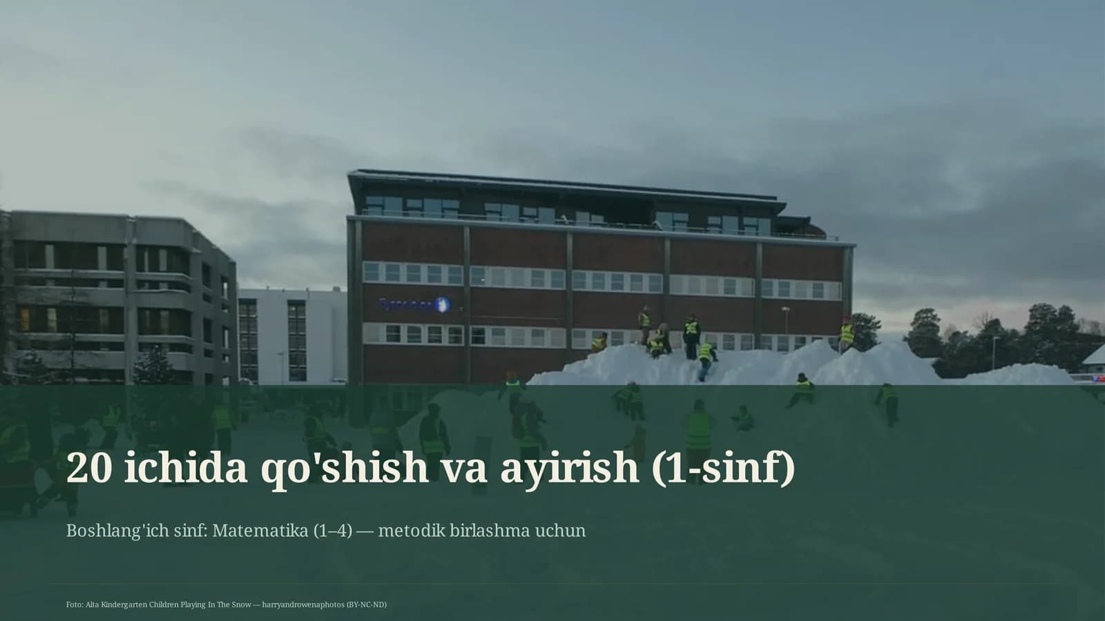 20 ichida qo'shish va ayirish (1-sinf)