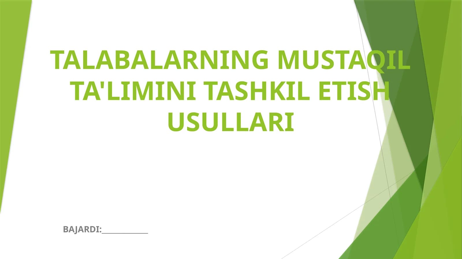 TALABALARNING MUSTAQIL TA'LIMINI TASHKIL ETISH USULLARI