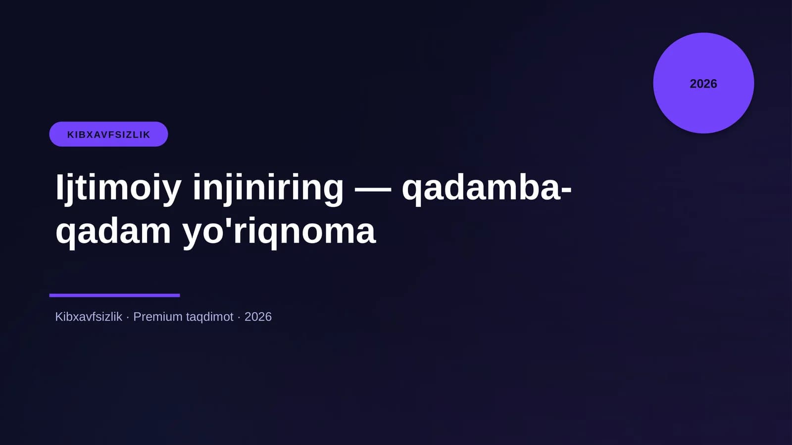 Ijtimoiy Injiniring - Qadamba-qadam Yo'riqnoma