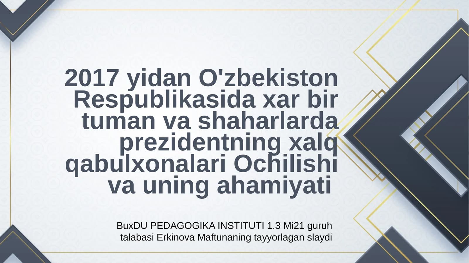 Xalqqabulxonalari O'zbekiston Respublikasi Prezidentining to'g'risida