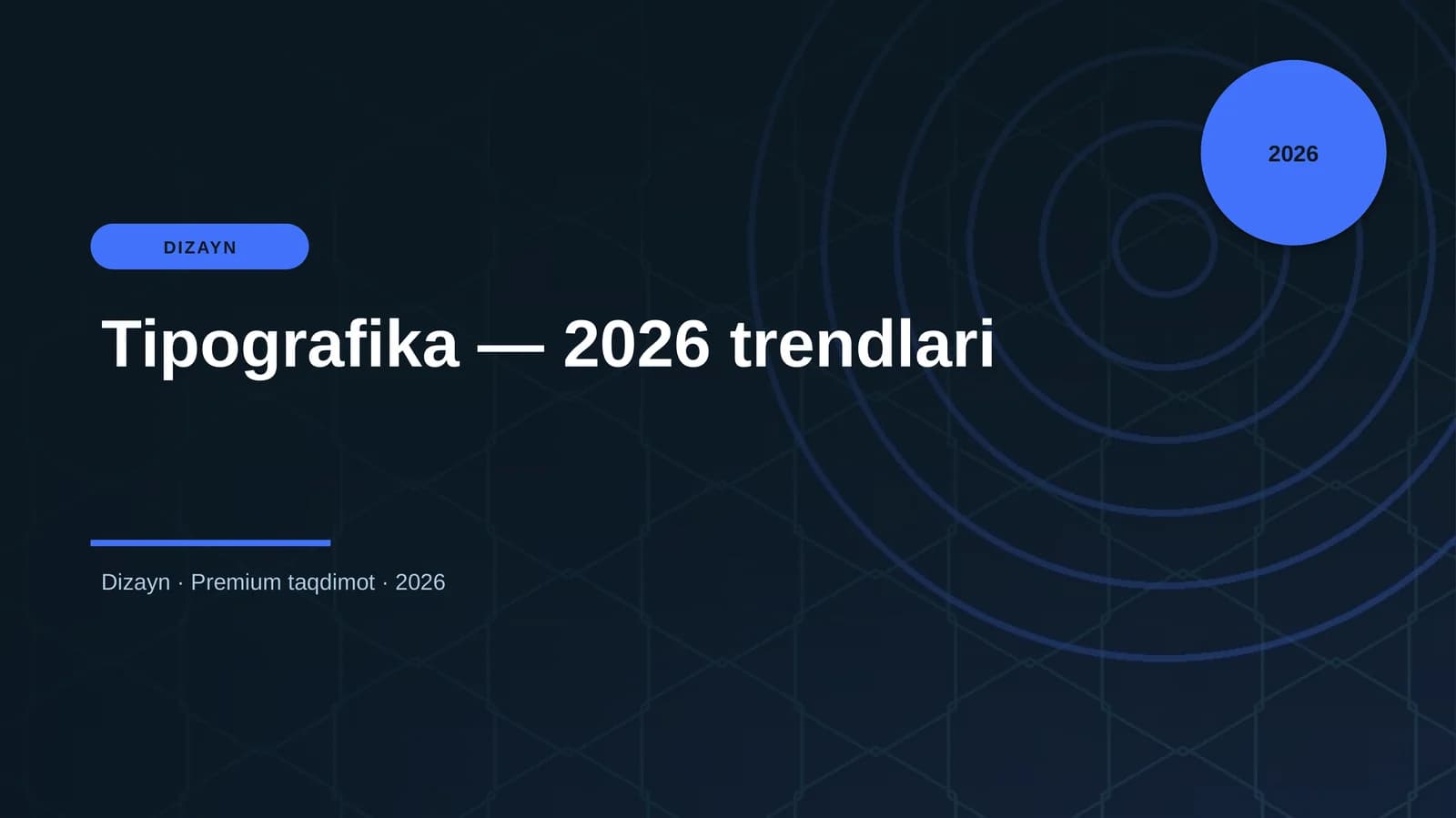 Tipografika — 2026 trendlari