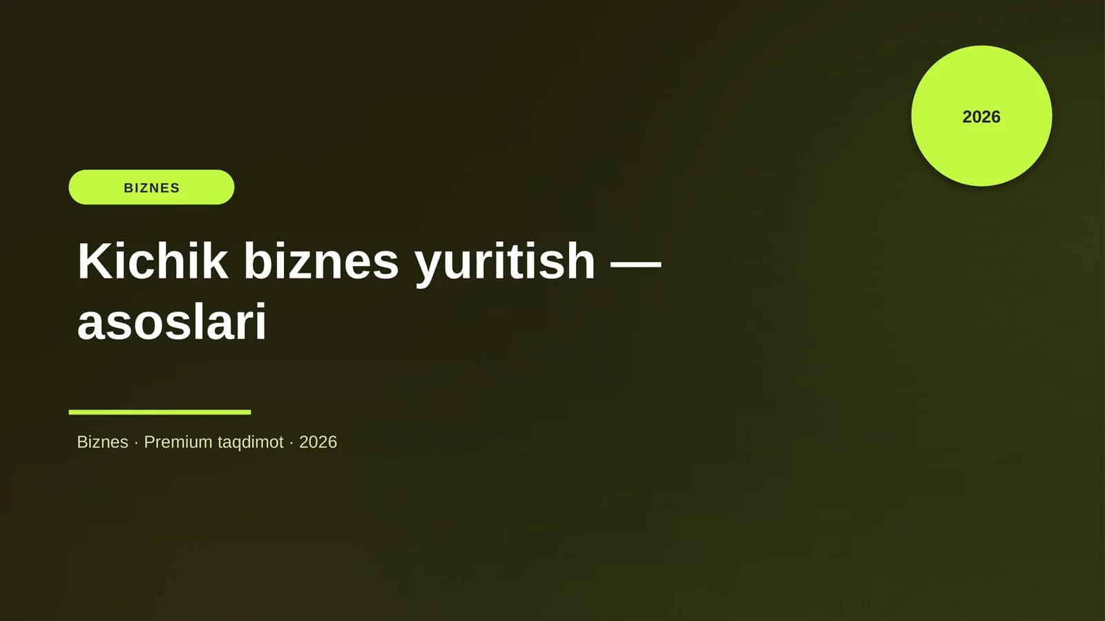 Kichik biznes yuritish — asoslari
