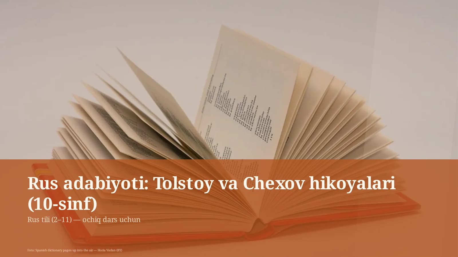 Rus adabiyoti: Tolstoy va Chexov hikoyalari (10-sinf)
