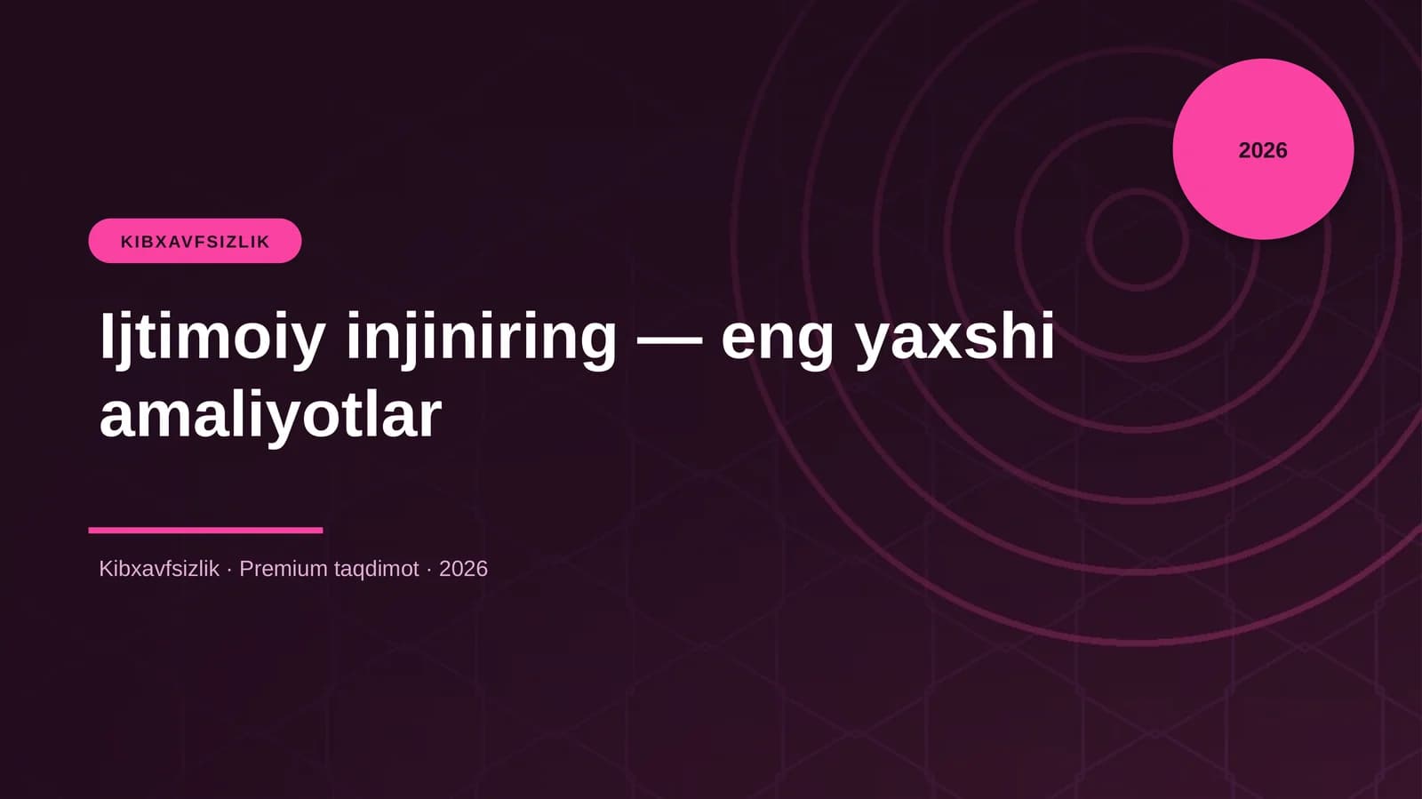 Ijtimoiy injiniring — eng yaxshi amaliyotlar