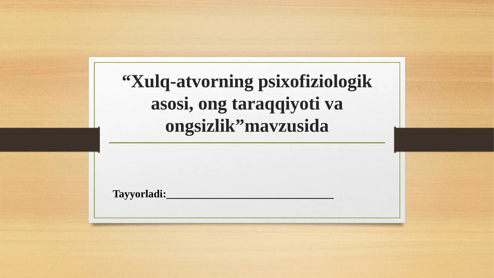 Xulq-atvorning psixofiziologikasosi, ong taraqqiyoti va ongsizlik