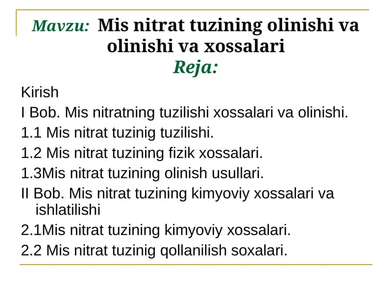 Mis nitrat tuzining olinishi va xossalari