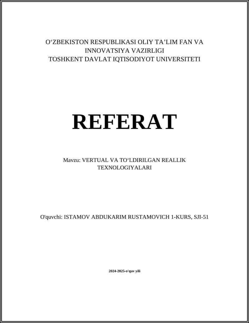 Virtual va Toʻldirilgan Reallik Texnologiyalari