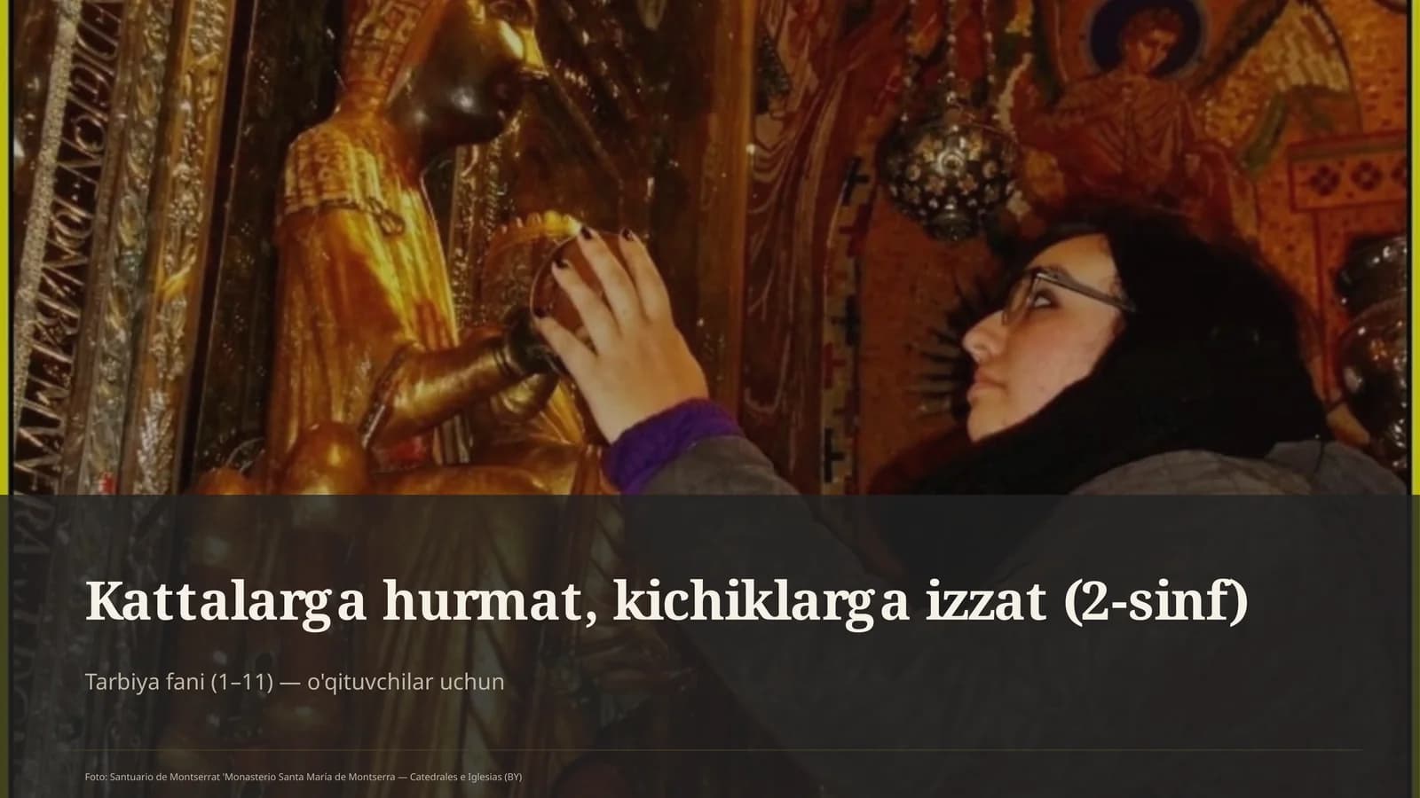 Kattalarga hurmat, kichiklarga izzat (2-sinf)