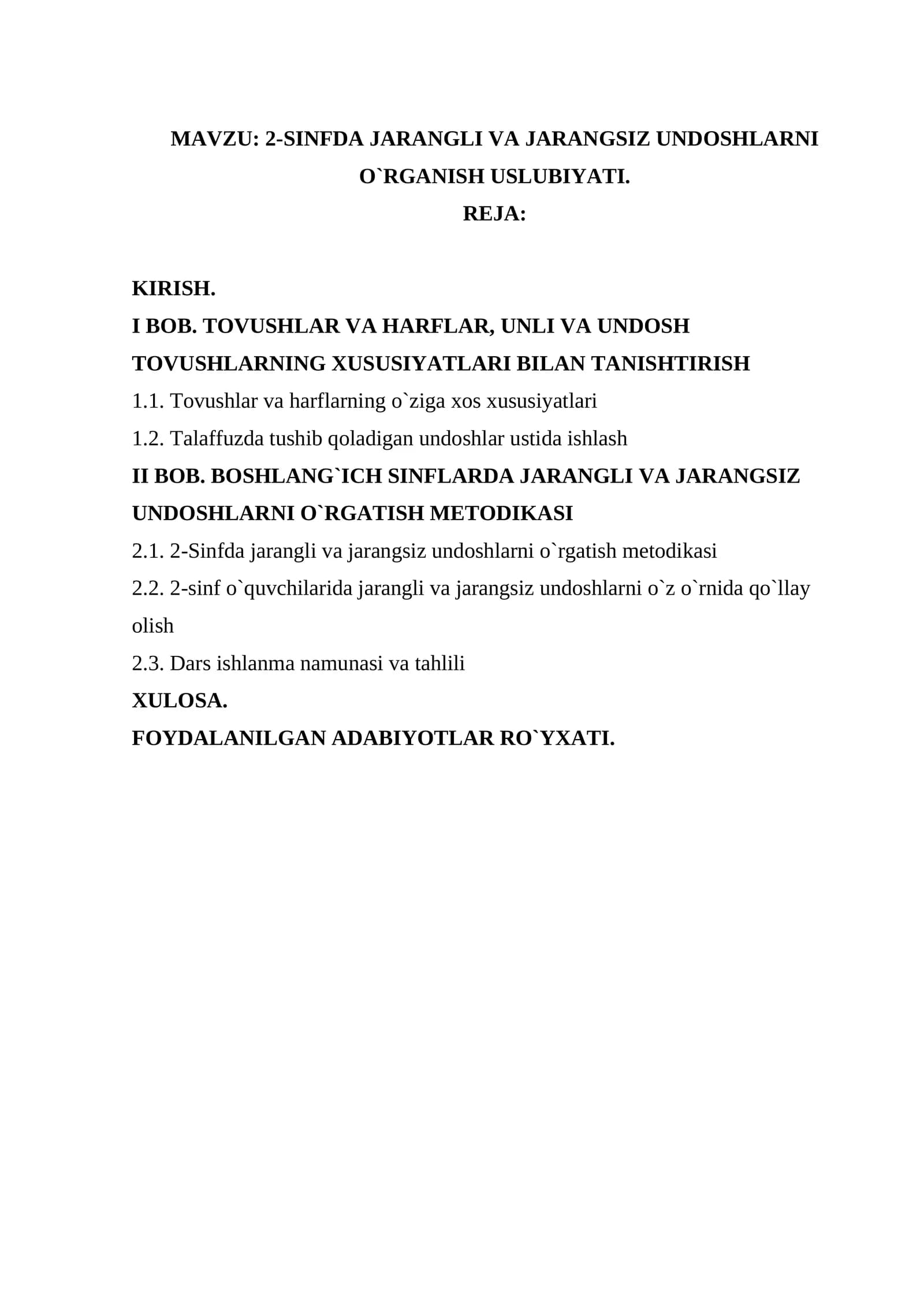 Kurs ishi: 2-SINFDA JARANGLI VA JARANGSIZ UNDOSHLARNI O`RGANISH USLUBIYATI.