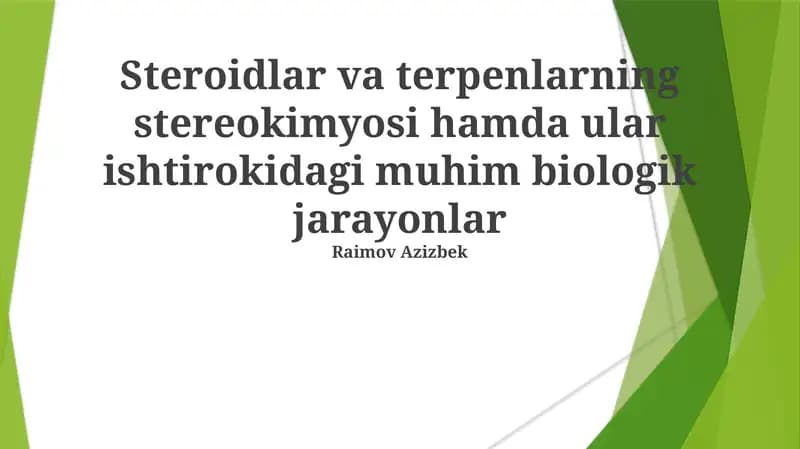 Steroidlar va terpenlarning stereokimyosi