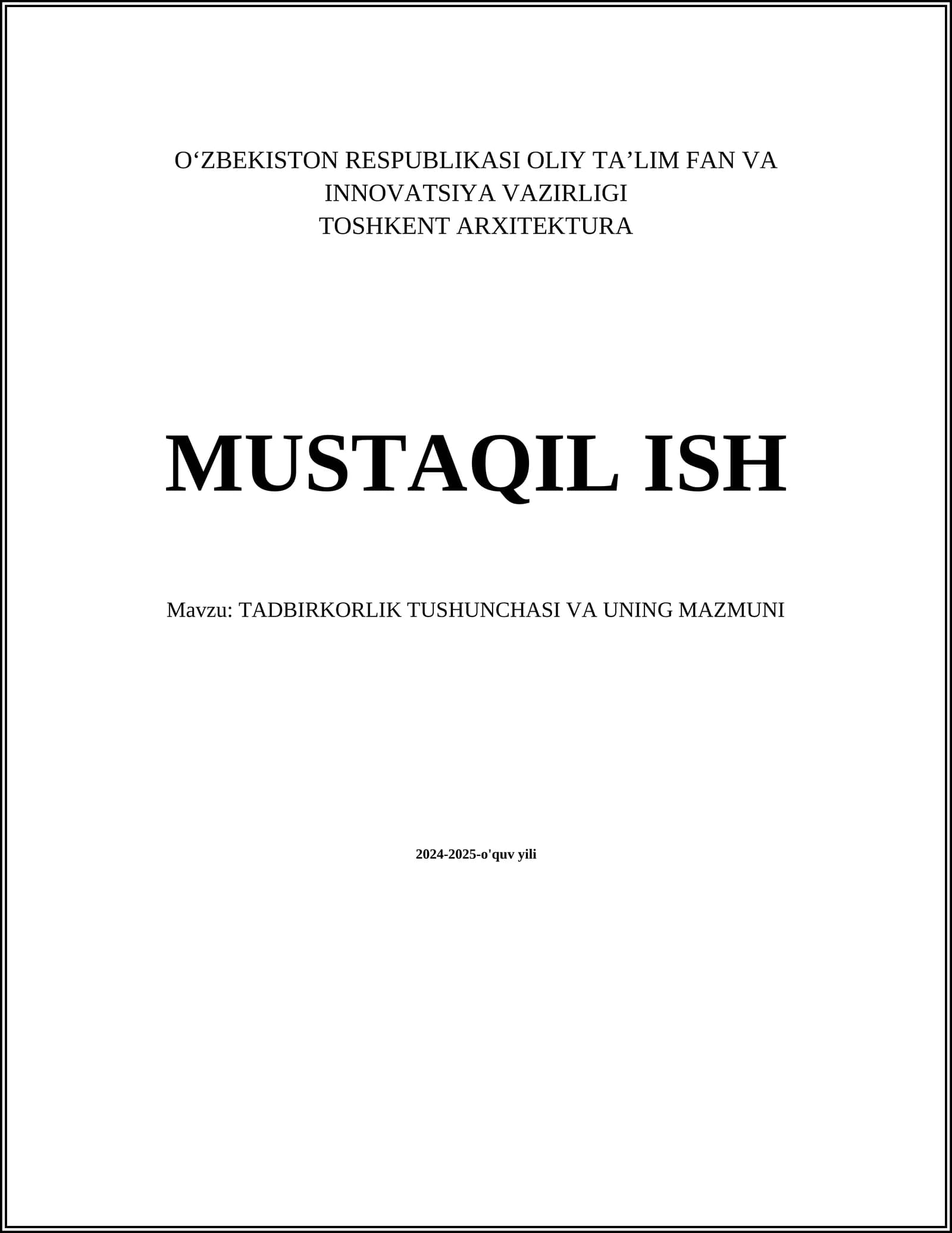 TADBIRKORLIK TUSHUNCHASI VA UNING MAZMUNI