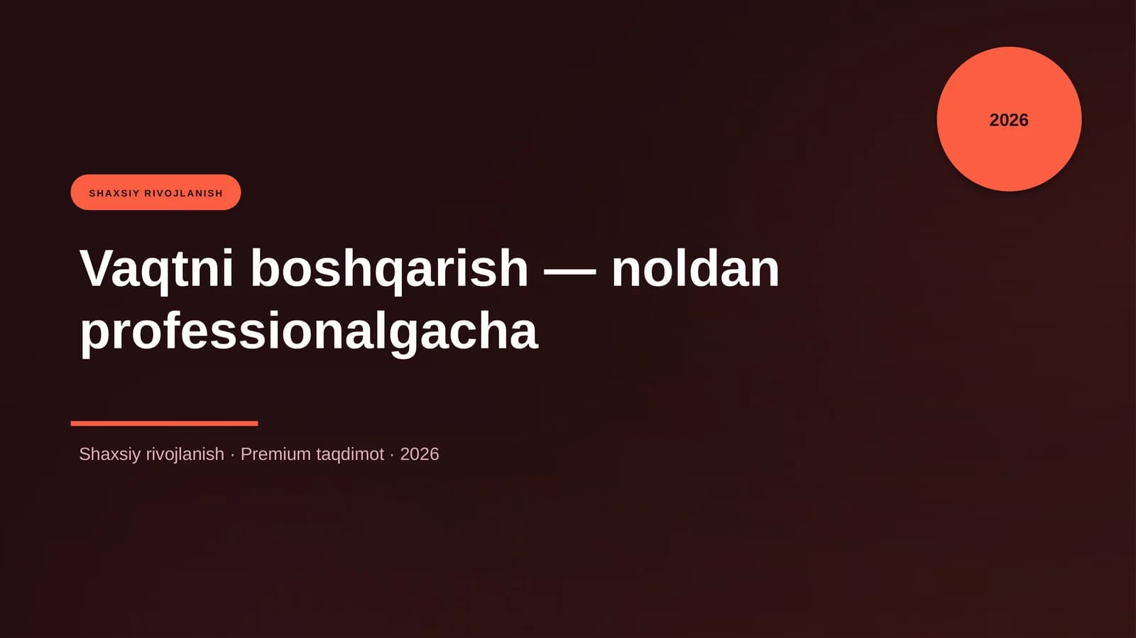 Vaqtni boshqarish — noldan professionalgacha