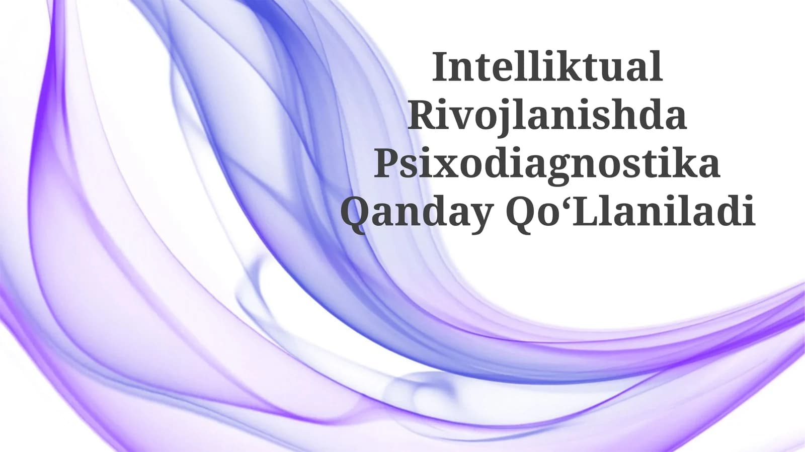 Psixodiagnostika Qanday QoʻLlaniladi