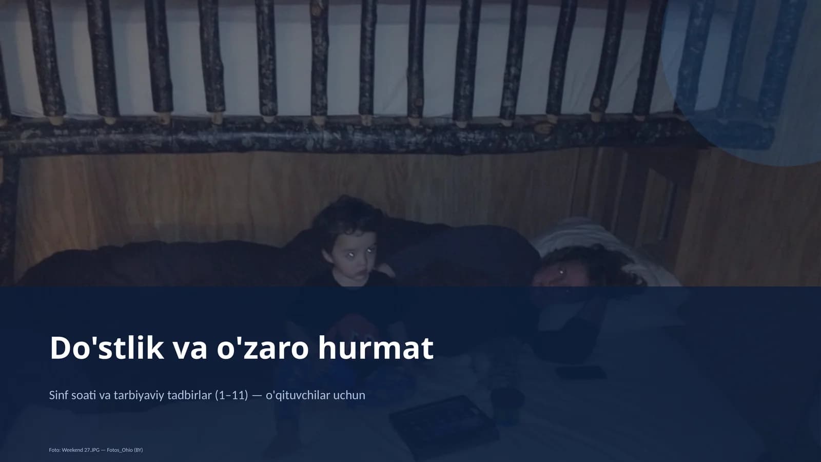 Do'stlik va o'zaro hurmat