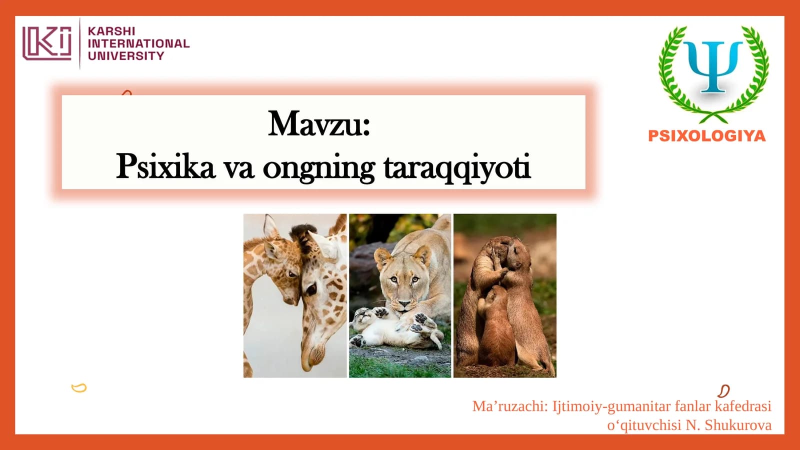 Psixik va ongning taraqqiyoti