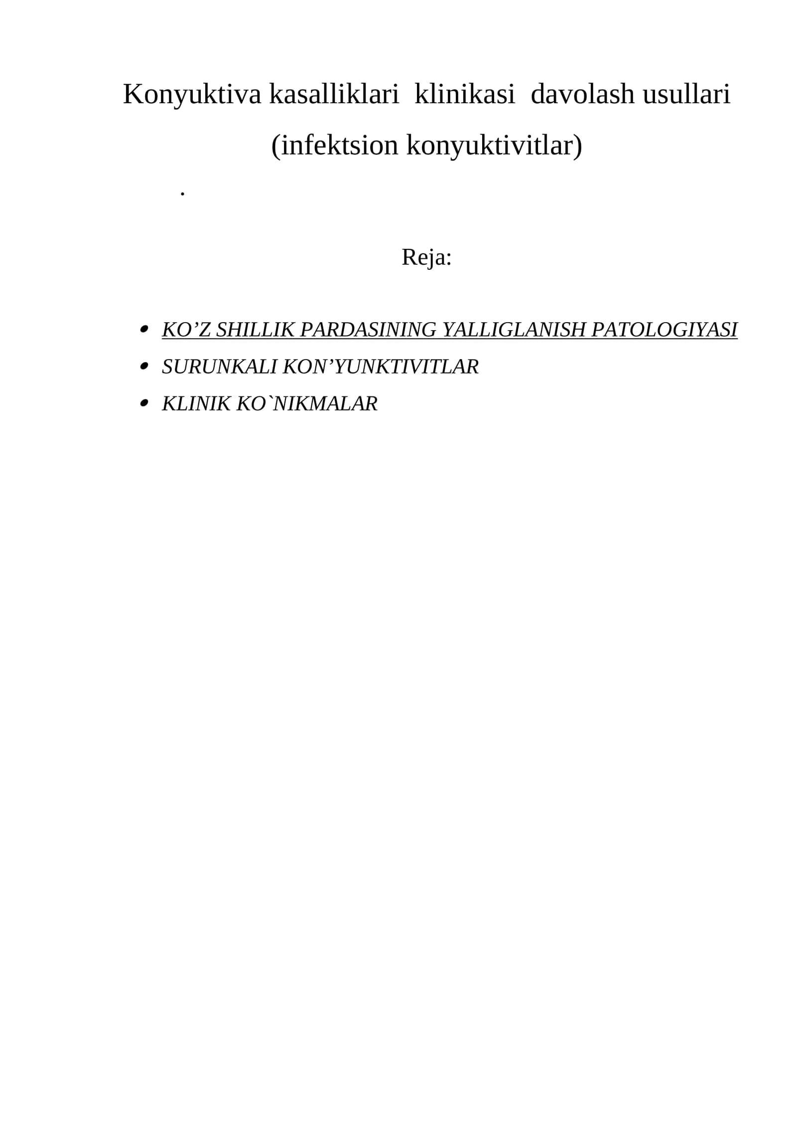 Konyunktiva kasalliklari klinikasi