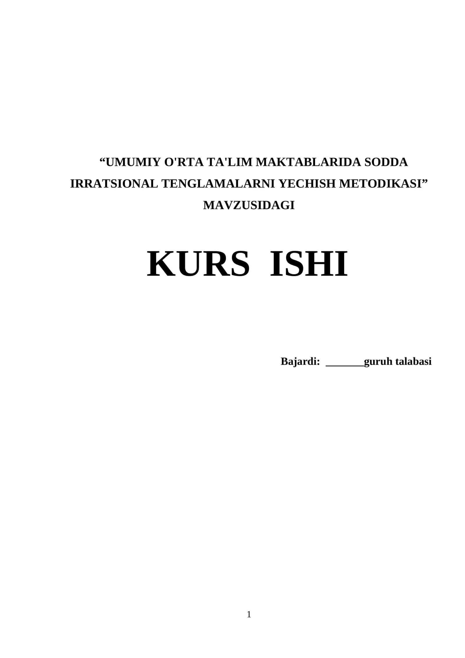 UMUMIY O'RTA TA'LIM MAKTABLARIDA SODDA IRRATSIONAL TENGLAMALARNI YECHISH METODIKASI