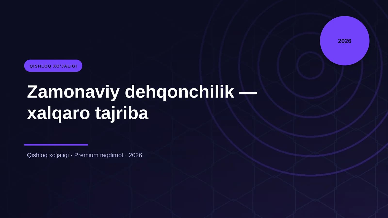 Zamonaviy dehqonchilik - xalqaro tajriba