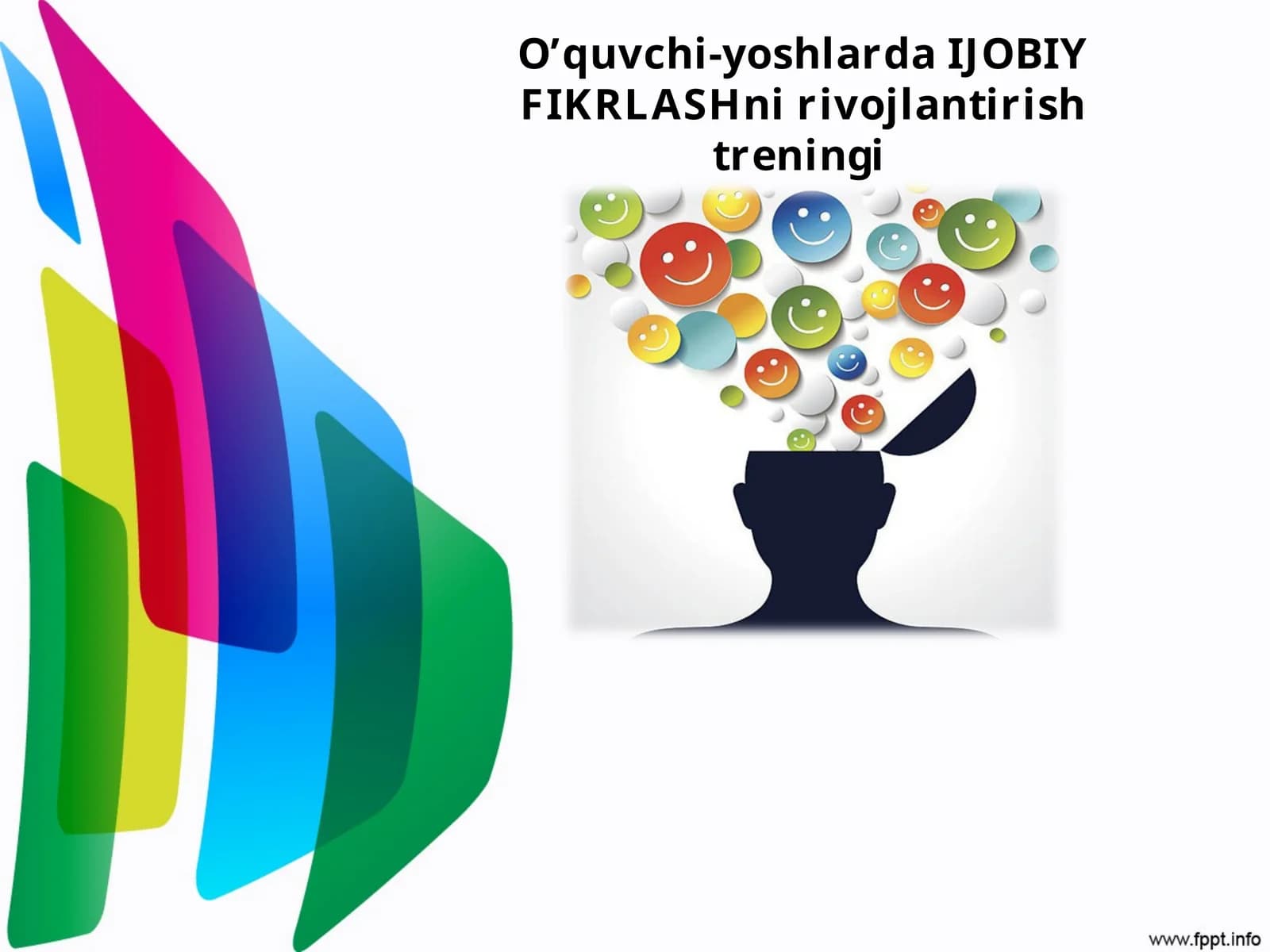 O’quvchi-yoshlarda IJOBIY FIKRLASHni rivojlantirish treningi