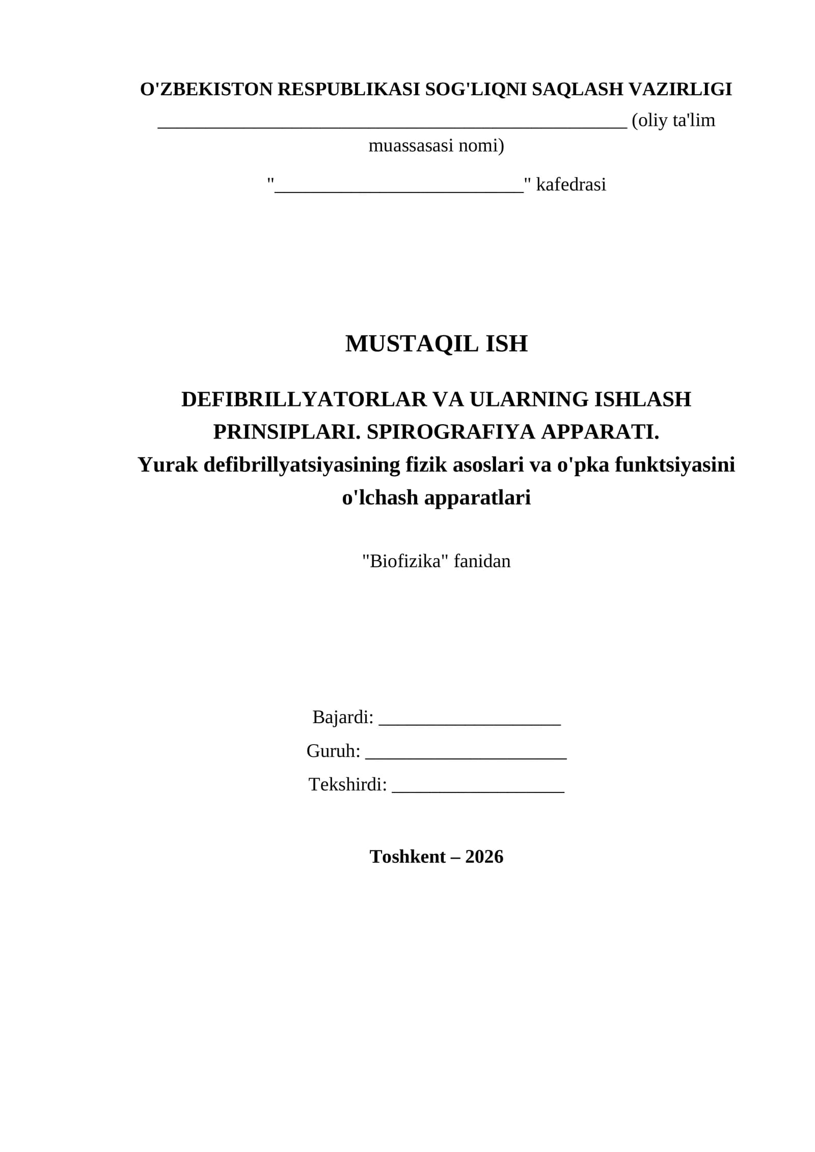 DEFIBRILLYATORLAR VA ULARNING ISHLASH PRINSIPLARI. SPIROGRAFIYA APPARATI