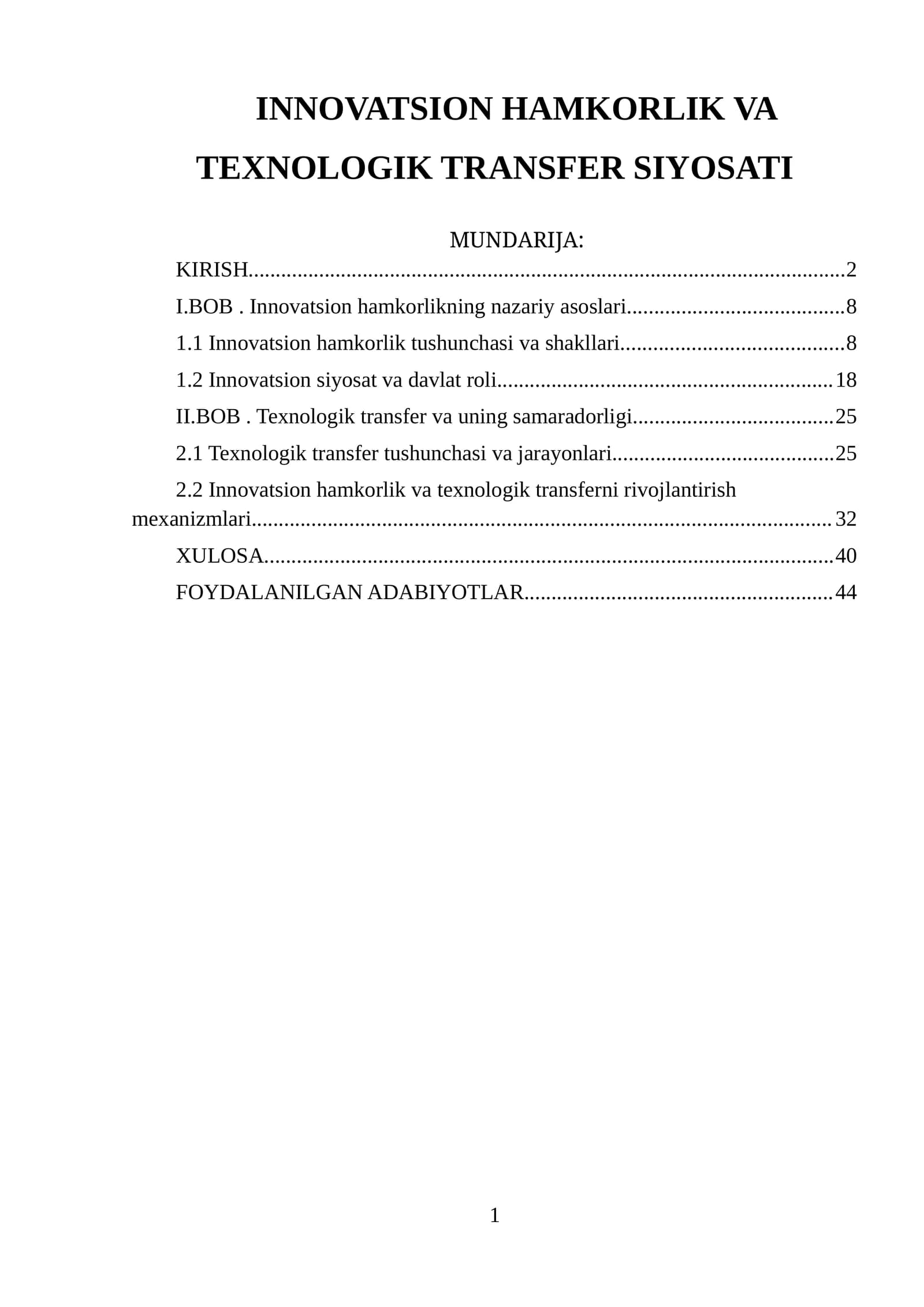 Innovatsion hamkorlik va texnologik transfer siyosati