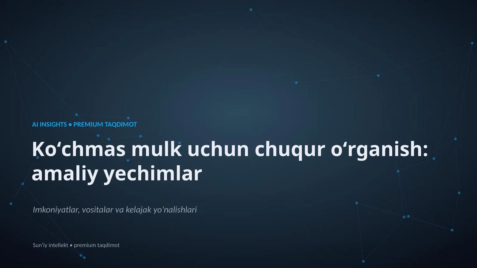 AI INSIGHTS • PREMIUM TAQDIMOT