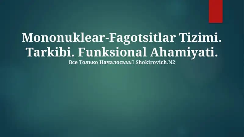 Mononuklear-Fagotsitlar Tizimi