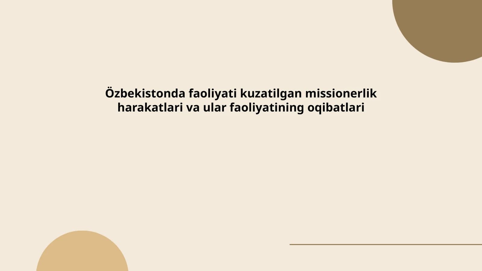 Missionerlik Harakatlari va ular Faoliyatining Oqibatlari