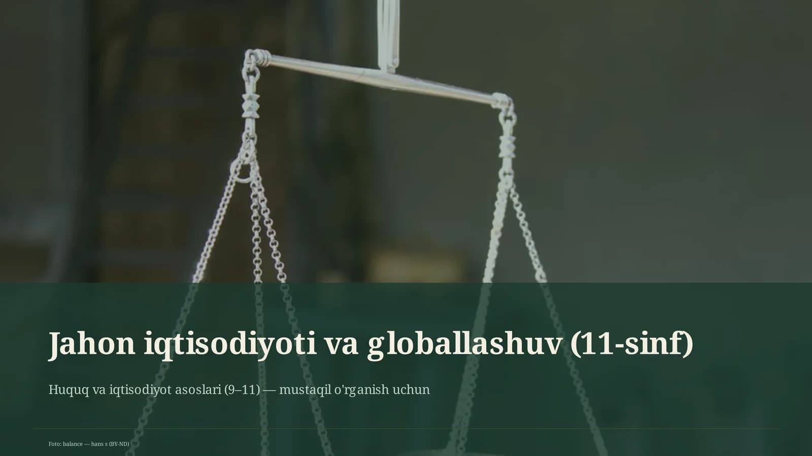 Jahon iqtisodiyoti va globallashuv (11-sinf)