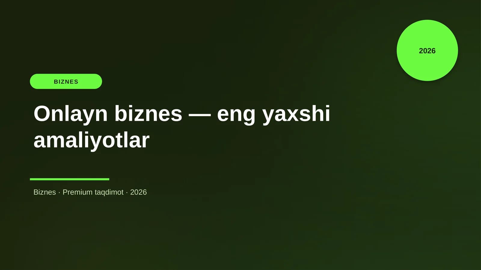 Onlayn biznes — eng yaxshi amaliyotlar