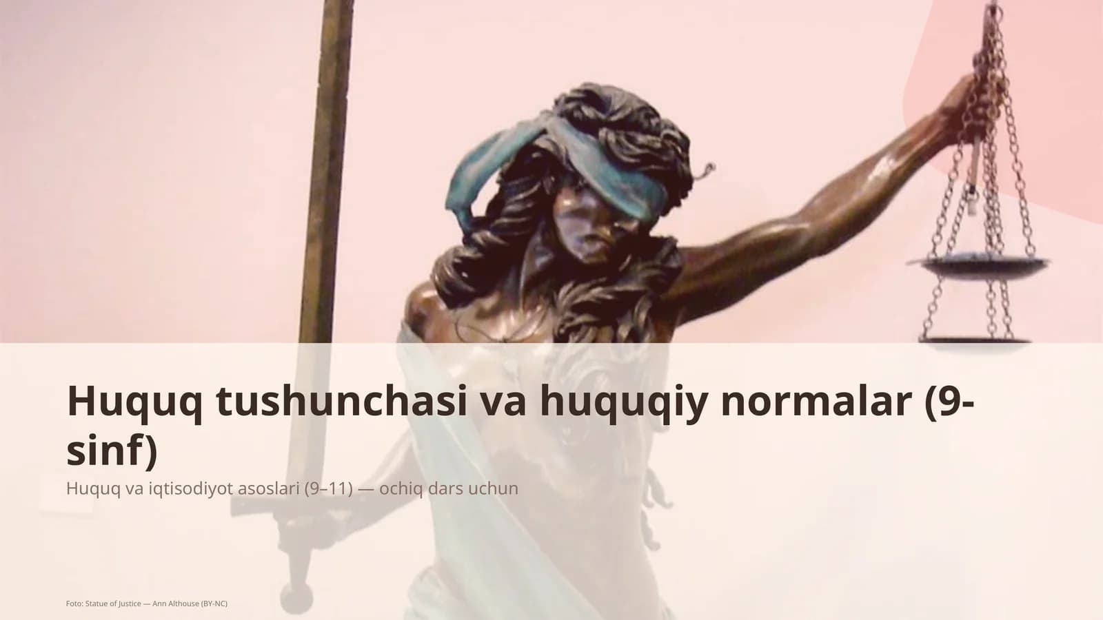 Huquq tushunchasi va huquqiy normalar (9-sinf)