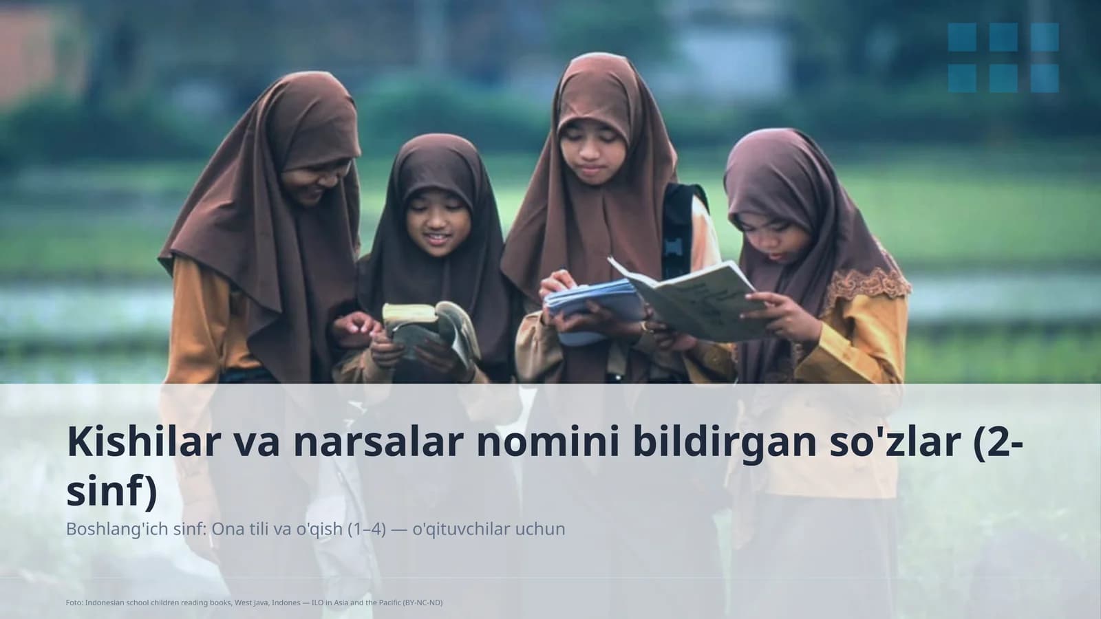 Kishilar va narsalar nomini bildirgan so'zlar (2-sinf)