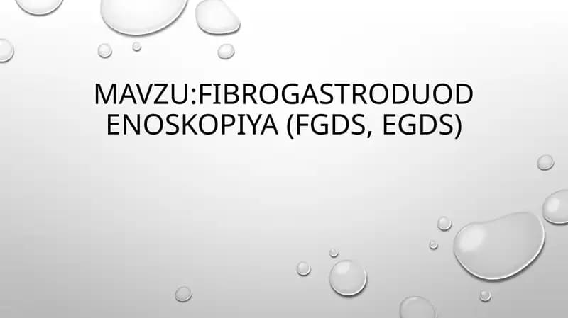 Fibrogastroduodenoskopiya(FGDS, EGDS)