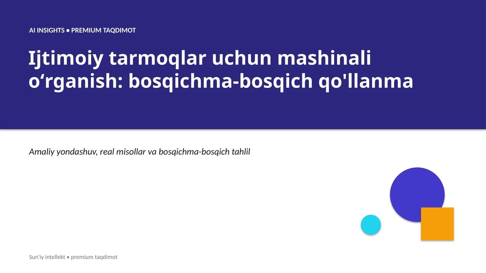 Ijtimoiy tarmoqlar uchun mashinali oʻrganish: bosqichma-bosqich qo'llanma