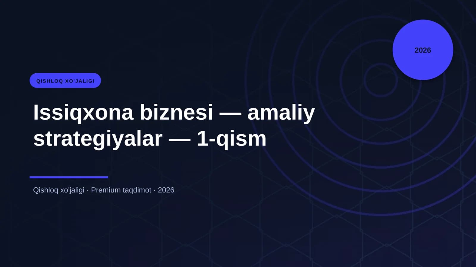 Issiqxona biznesi — amaliy strategiyalar — 1-qism