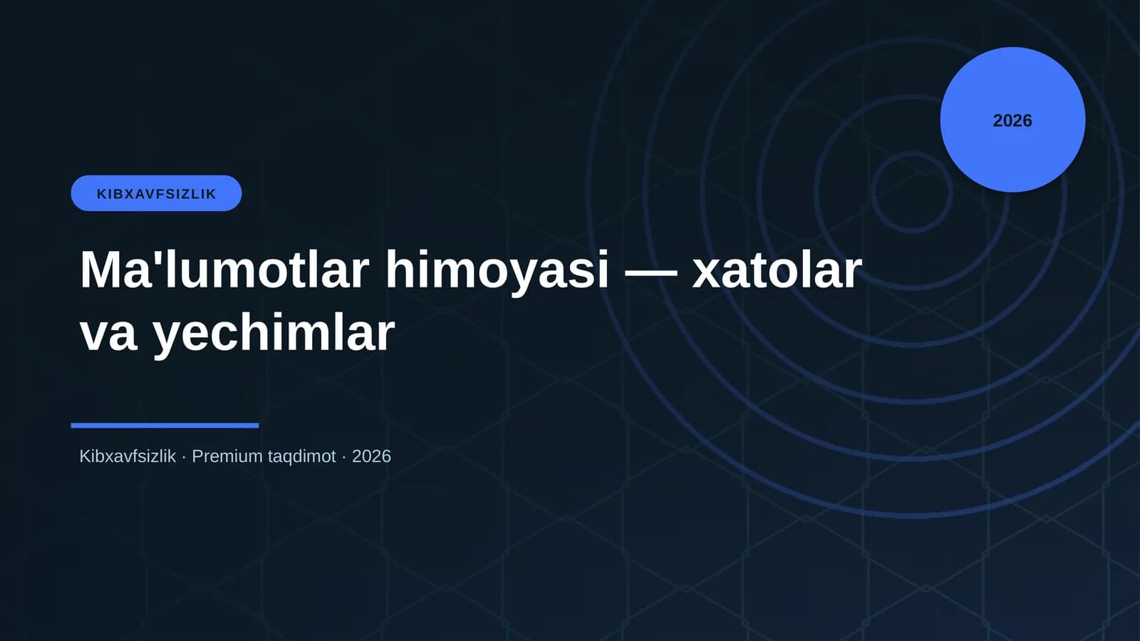 Ma'lumotlar himoyasi — xatolar va yechimlar