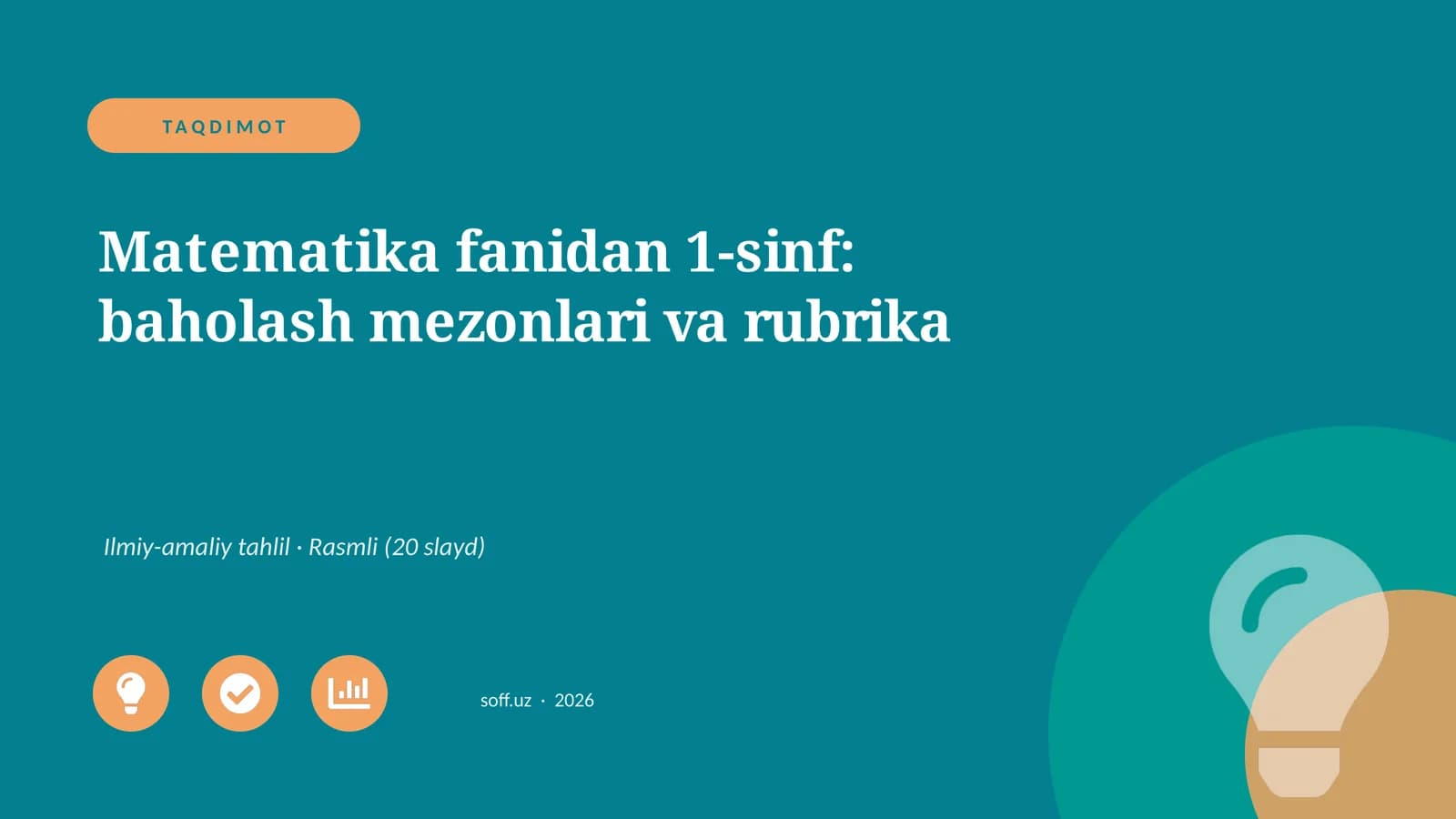 Matematika fanidan 1-sinf: baholash mezonlari va rubrika