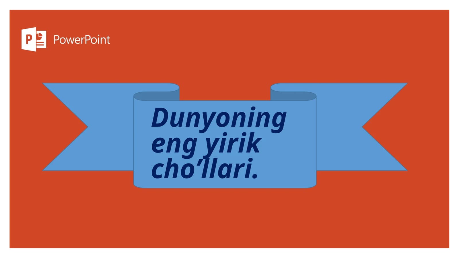 Dunyoning eng yirik cho’llari