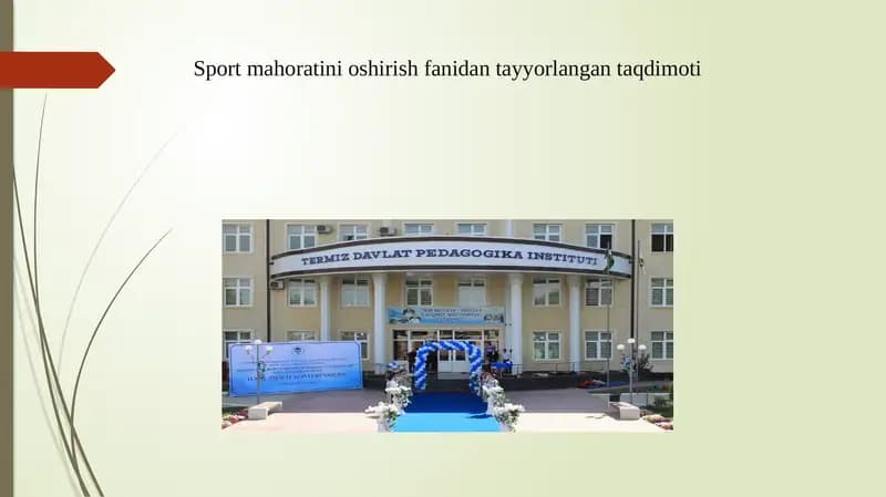 Gimnastikada umumiy va maxsus ta'yyorlik mashqlari bo‘yicha mahoratni oshirish fanidan tayyorlangan taqdimot