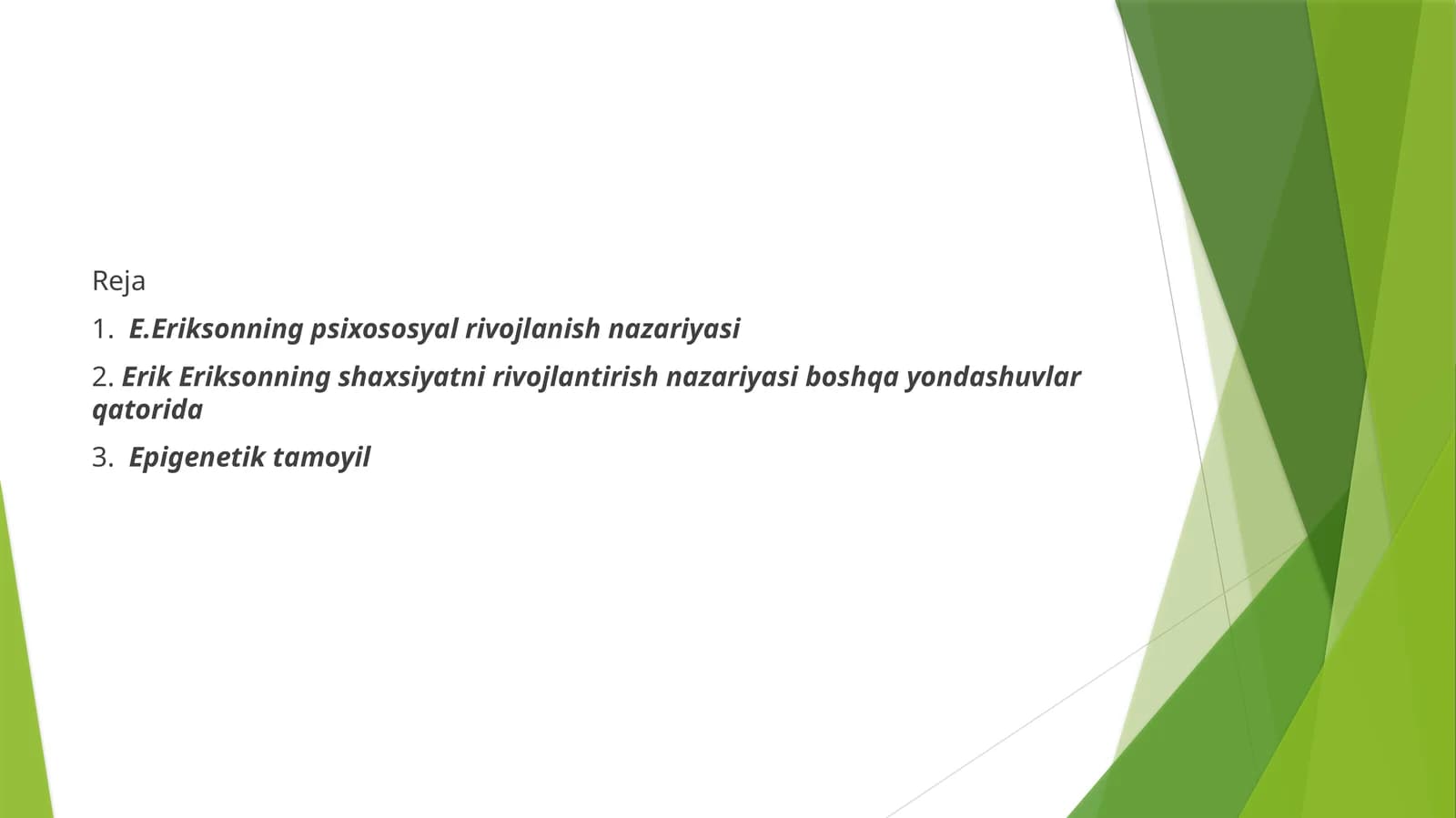 Eriksonning psixososyal rivojlanish nazariyasi
