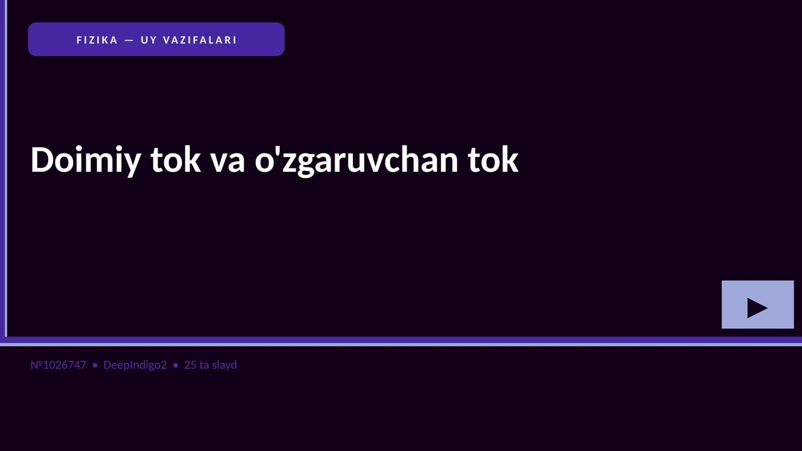 FIZIKA — UY VAZIFALARI