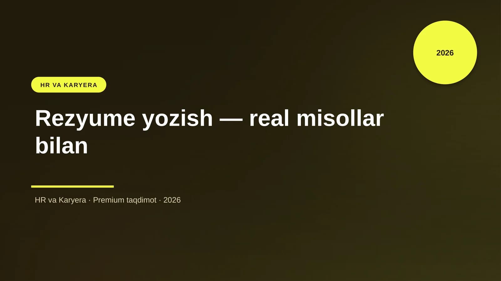Rezyume yozish — real misollar bilan