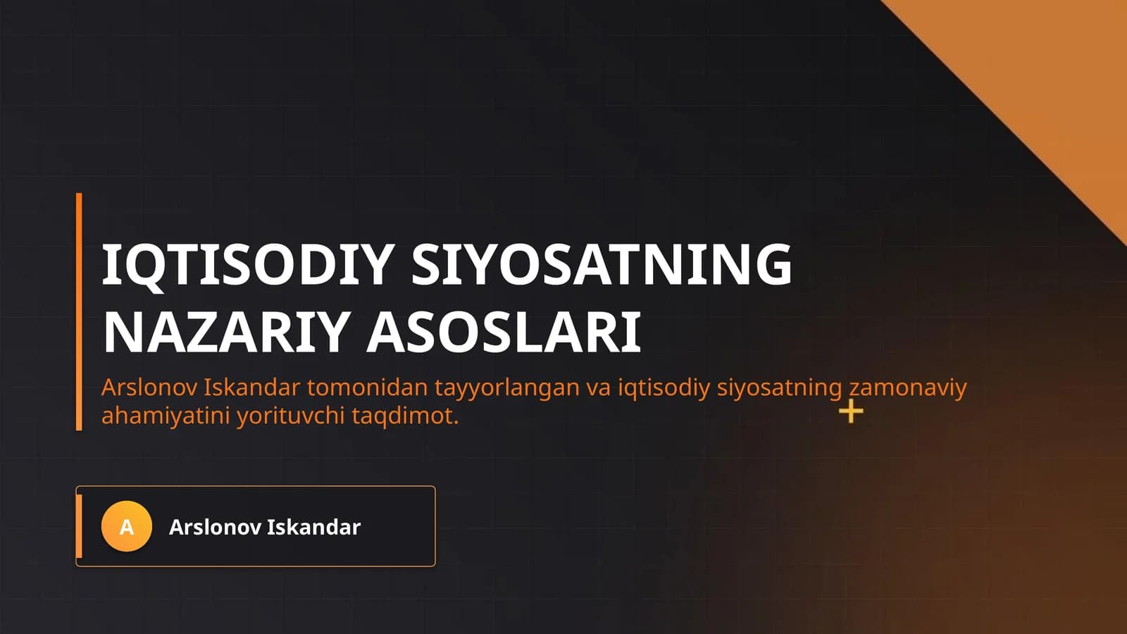 Iqtisodiy siyosatning nazariy asoslari