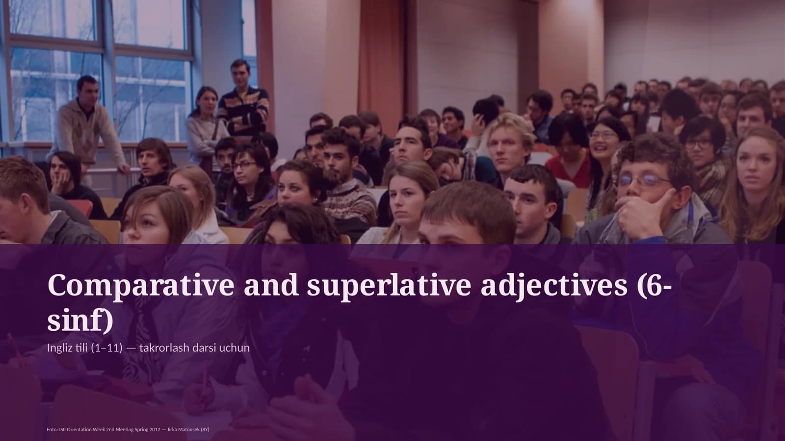 Comparative and superlative adjectives (6-sinf)