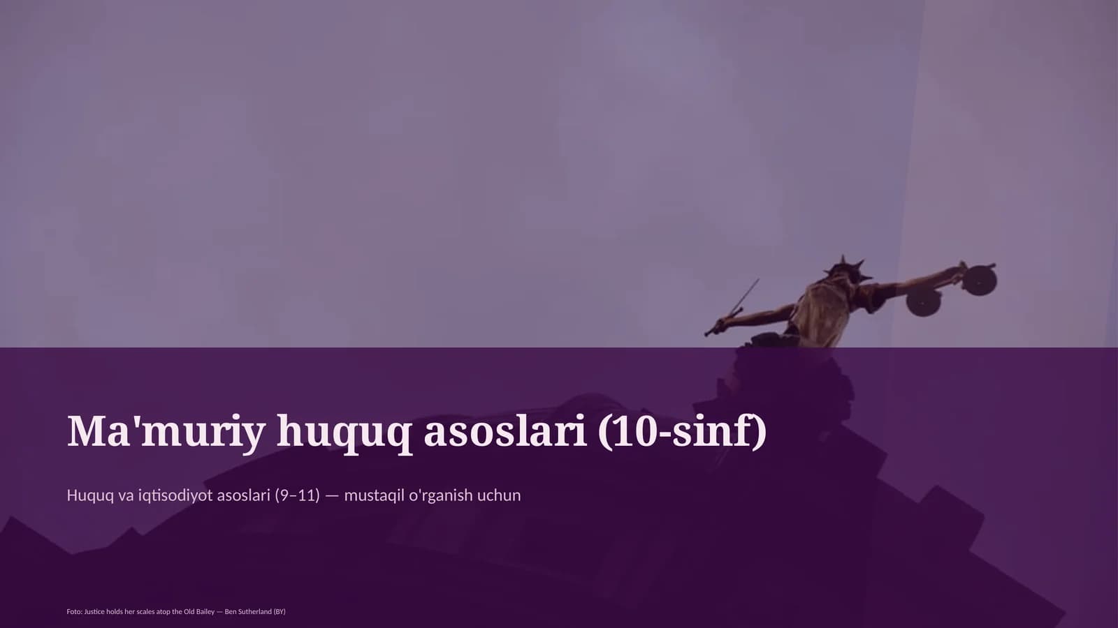 Ma'muriy huquq asoslari (10-sinf)