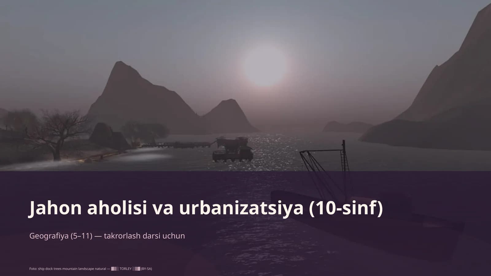 Jahon aholisi va urbanizatsiya (10-sinf)