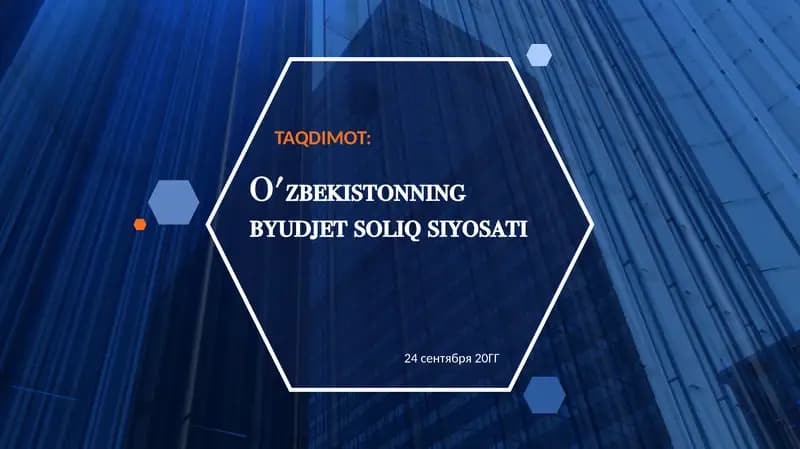 O'zbekistonning byudjet soliq siyosati