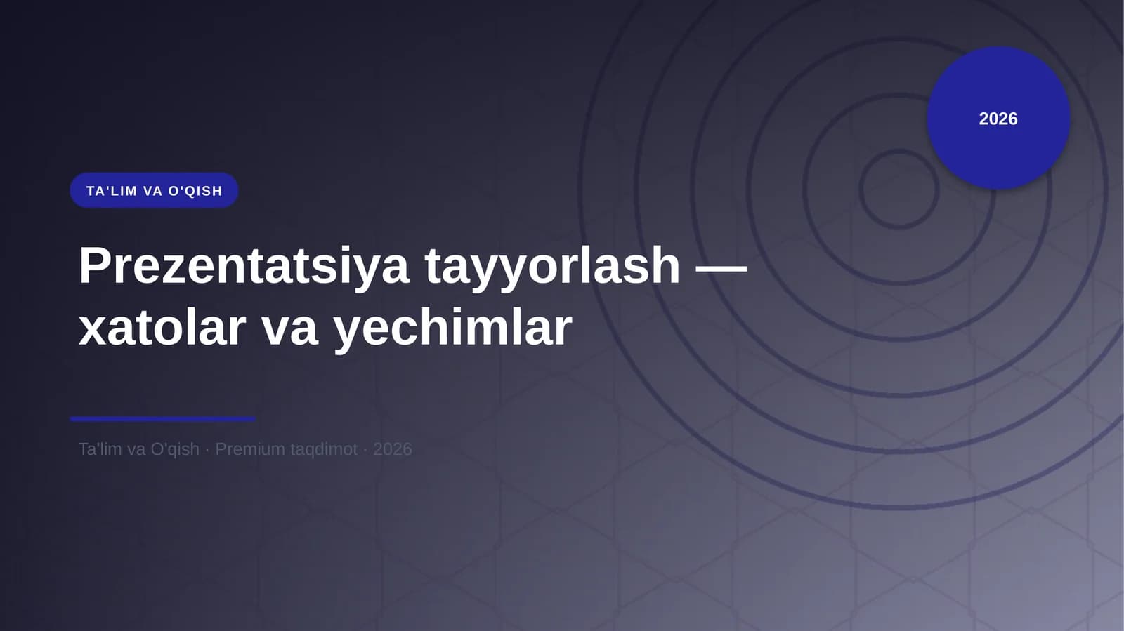 Prezentatsiya tayyorlash — xatolar va yechimlar