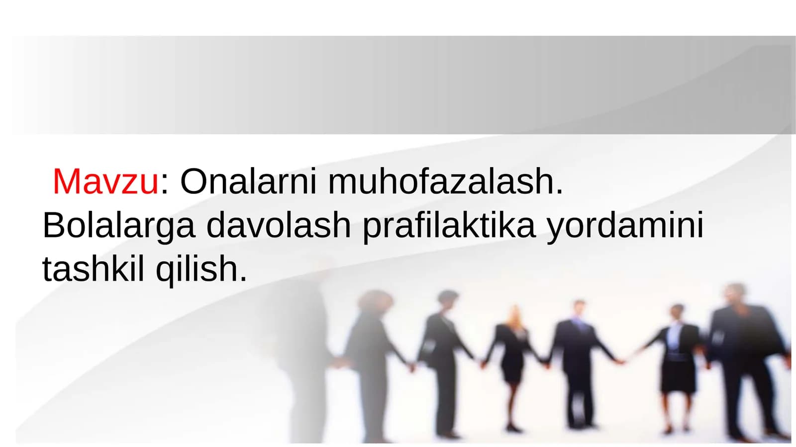 Onalarni muhofazalash Bolalarga davolash prafilaktika yordamini tashkil qilish